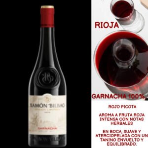 RAMÓN BILBAO GARNACHA EDICIÓN LIMITADA